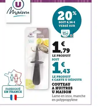 Super U Couteau A Huitres U Maison offre