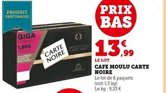Super U Cafe Moulu Carte Noire offre