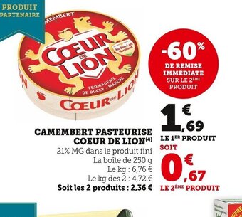 Super U Camembert Pasteurise Coeur de Lion offre