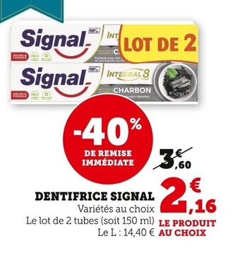 Super U Dentifrice Signal offre