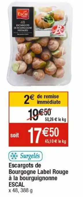 Cora x Carrefour Escargots escal offre