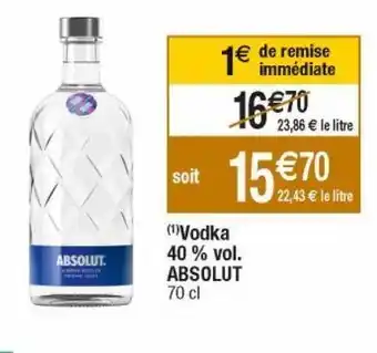 Cora x Carrefour Vodka absolut offre