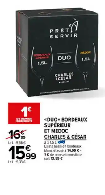 Carrefour Market «duo» Bordeaux Supérieur Et Médoc Charles & César offre