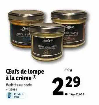 Lidl Œufs de lompe à la crème deluxe offre