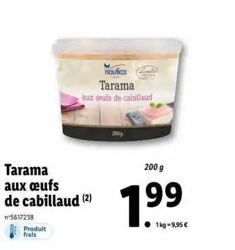 Lidl Tarama aux œufs de cabillaud nautica offre