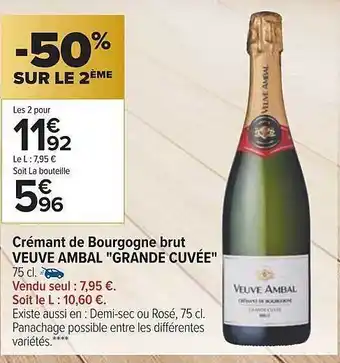 Carrefour Crémant de bourgogne brut veuve ambal offre