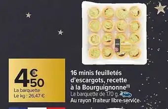 Carrefour 16 minis feuilletés d'escargots, recette à la bourguignonne offre