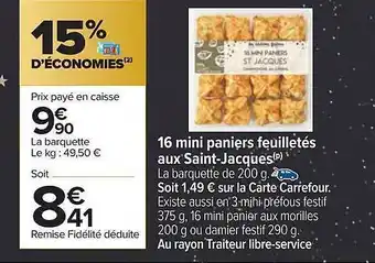 Carrefour 16 mini paniers feuilletés aux saint-jacques offre