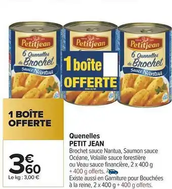 Quenelles petit jean
