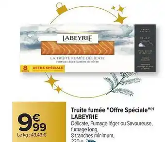 Carrefour Truite fumée offre