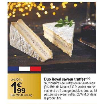 Carrefour Duo royal saveur truffes offre