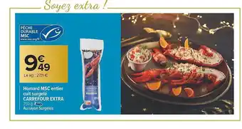 Carrefour Homard msc entier cuit surgelé carrefour extra offre