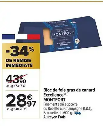 Carrefour Bloc de foie gras de canard excellence montfort offre