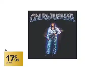 Carrefour Les 2 cd clara luciani offre