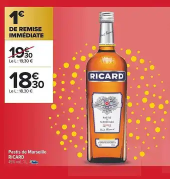 Carrefour Pastis de marseille ricard offre