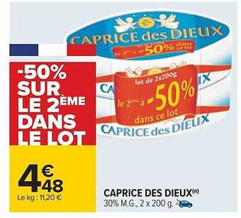 Carrefour Caprice des dieux offre