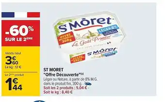 Carrefour St môret offre