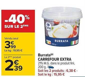 Carrefour Burrata carrefour extra offre