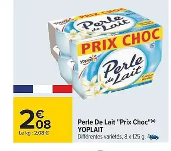 Carrefour Perle de lait offre