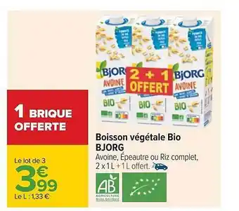 Carrefour Boisson végétale bio bjorg offre
