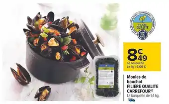 Carrefour Moules de bouchot filière qualité carrefour offre