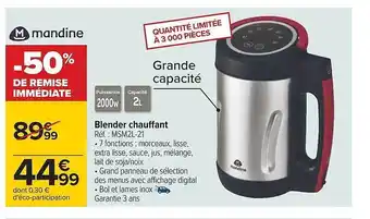 Carrefour Blender chauffant mandine offre