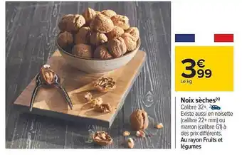 Carrefour Noix sèches offre