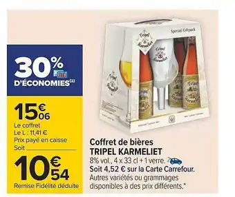 Carrefour Coffret de bières tripel karmeliet offre
