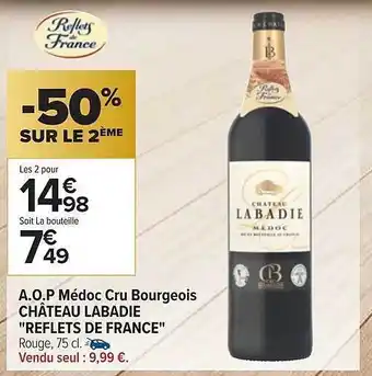 Carrefour A.o.p. médoc cru bourgeois château labadie offre