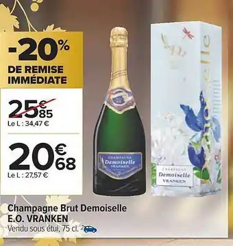 Carrefour Champagne brut demoiselle e.o. vranken offre