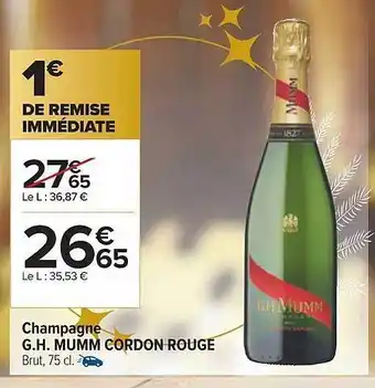 Carrefour Champagne g.h. mumm cordon rouge offre