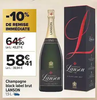 Carrefour Champagne black label brut lanson offre