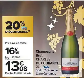 Carrefour Champagne brut charles de courance offre