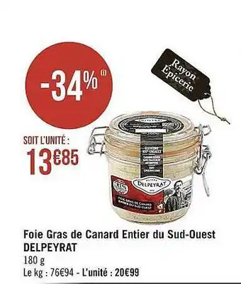Casino Supermarchés Foie gras de canard entier du sud-ouest delpeyrat offre