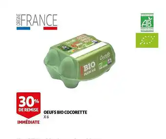 Auchan Œufs bio cocorette offre