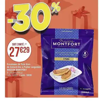 Casino Supermarchés Escalopes de foie gras de canard cru à poêler surgelées maison montfort offre