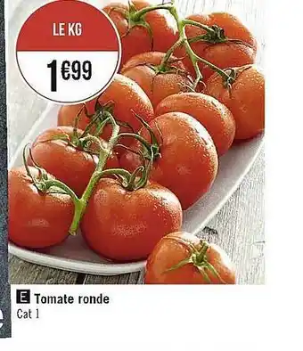 Casino Supermarchés Tomate ronde offre