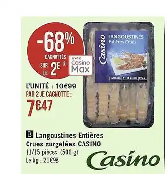 Casino Supermarchés Langoustines entières crues surgelées casino offre