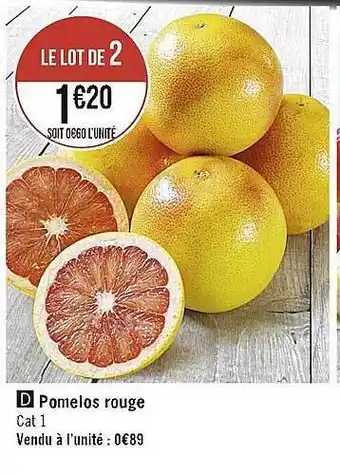 Casino Supermarchés Pomelos rouge offre