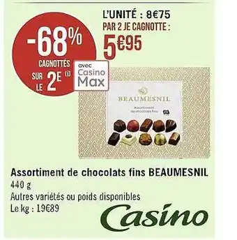 Casino Supermarchés Assortiment de chocolats fins beaumesnil offre