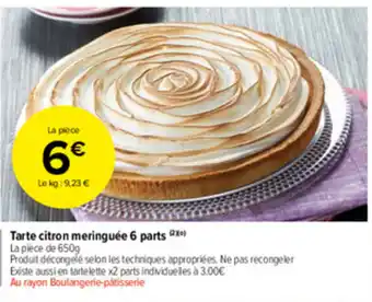 Carrefour Market Tarte citron meringuée 6 parts offre