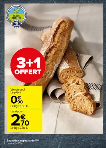 Carrefour Market Baguette campagnarde offre