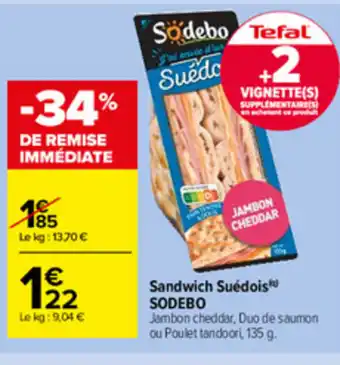 Carrefour Market Sandwich Suédois offre