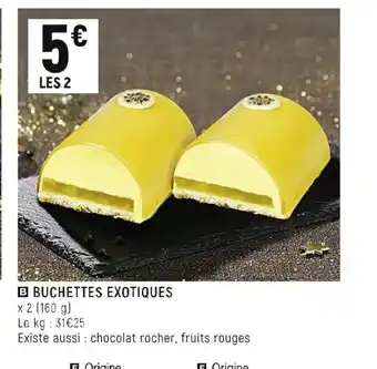 Buchettes Exotiques