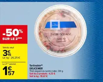 Carrefour Tartinable Delicemer offre