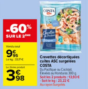 Carrefour Market Crevettes décortiquées cuites asc surgelées costa offre