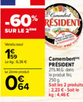 Carrefour Market Camembert offre