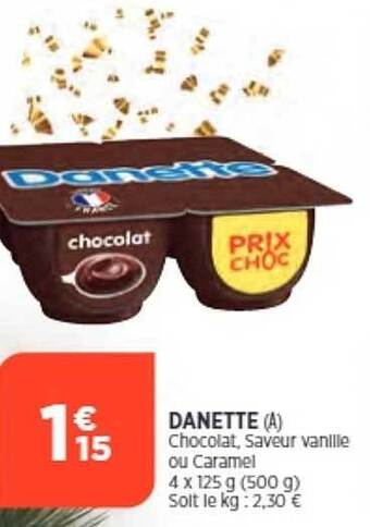 Bi1 Danette offre