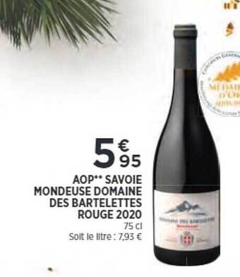 Bi1 Aop savoie mondeuse domaine des bartelettes rouge 2020 offre