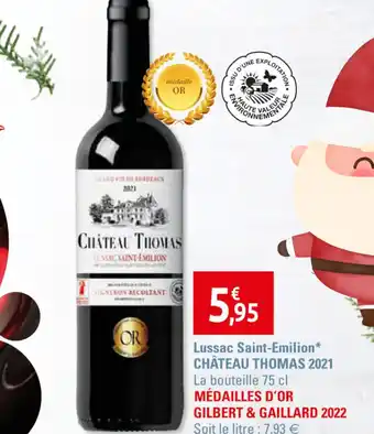 Lussac Saint-Emilion ChĂąteau Thomas 2021